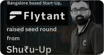 Bengaluru based startup Flytant - Influencer Marketplace raises Seed round from ShuruUp